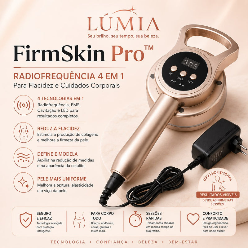 FirmSkin Pro™ | Radiofrequência 4 em 1 para Flacidez e Cuidados Corporais
